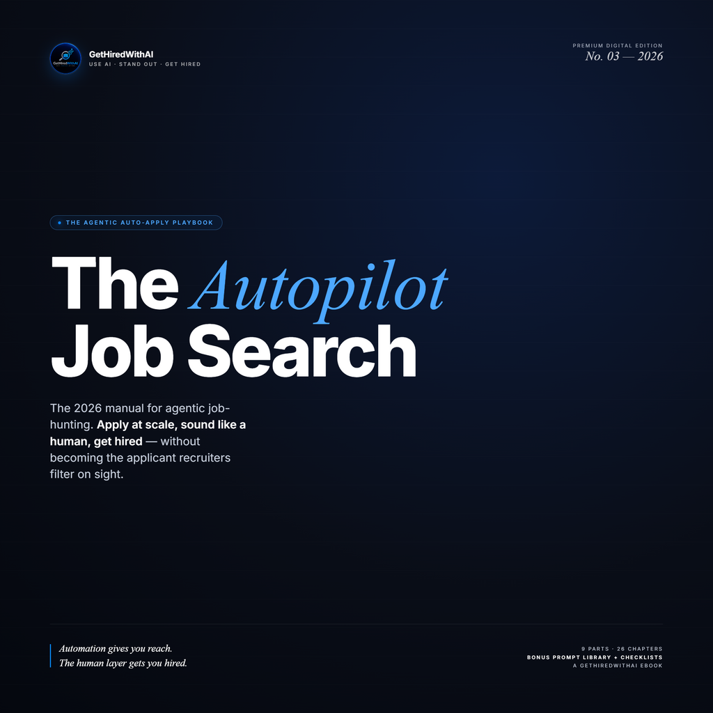 The Autopilot Job Search — GetHiredWithAI