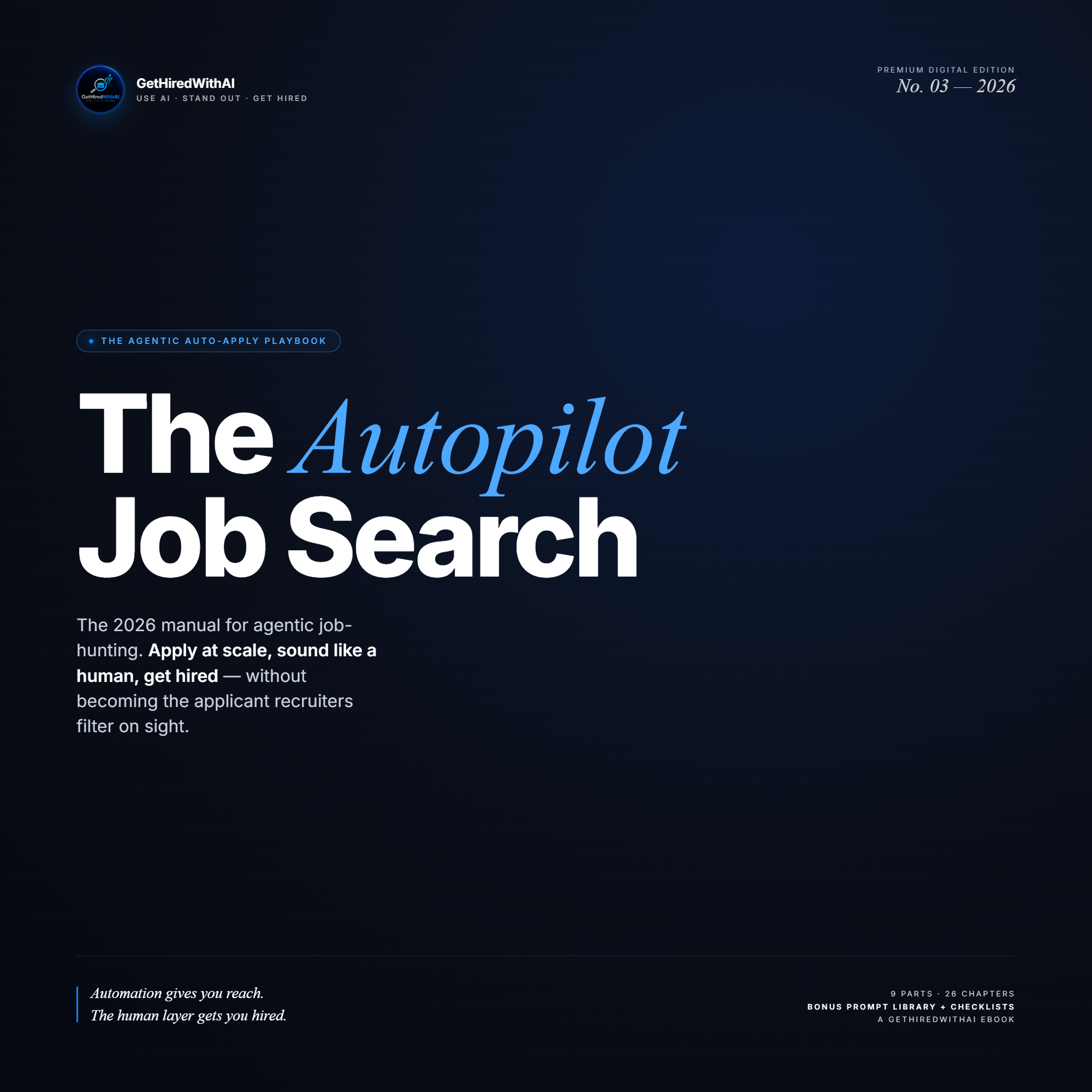 The Autopilot Job Search — GetHiredWithAI
